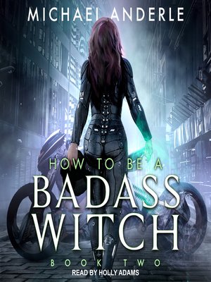 How to Be a Badass Witch II - Audiobook